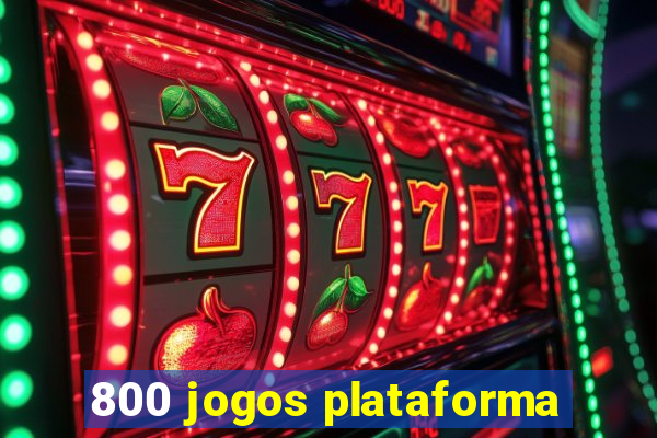 800 jogos plataforma